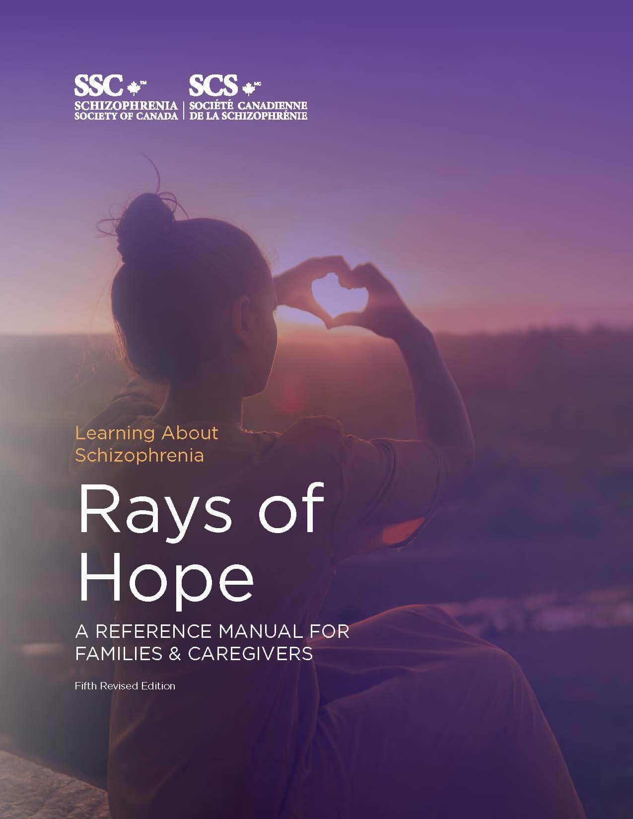 Rays of Hope Schizophrenia Society of Canada